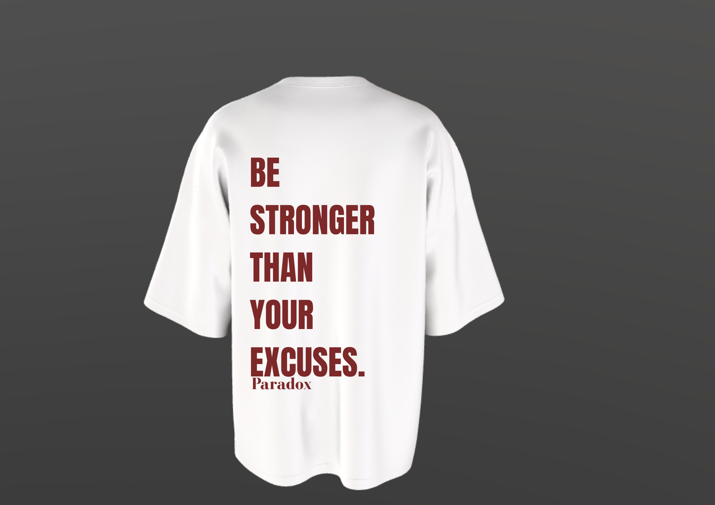 Excuses T-Shirt